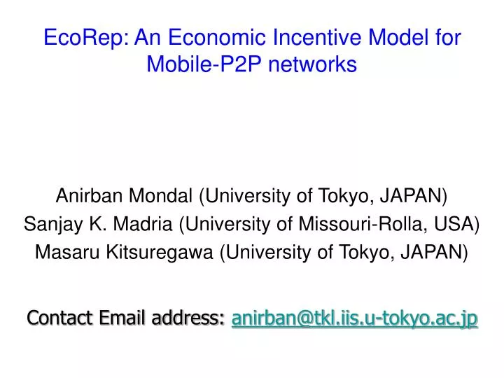 ecorep an economic incentive model for mobile p2p networks