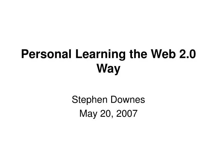 personal learning the web 2 0 way