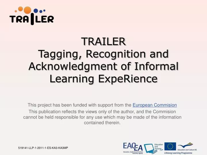 trailer tagging recognition and acknowledgment of informal learning experience