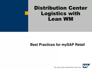 Distribution Center Logistics with Lean WM