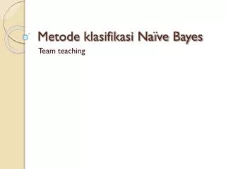 metode klasifikasi na ve bayes