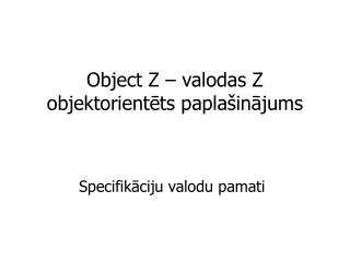 object z valodas z objektorient ts papla in jums