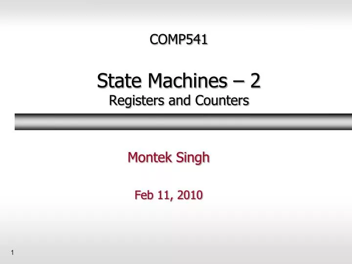 comp541 state machines 2 registers and counters