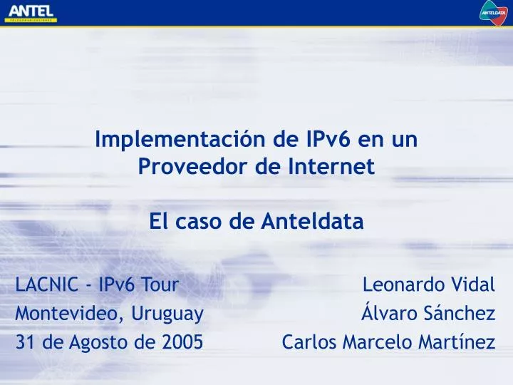 implementaci n de ipv6 en un proveedor de internet el caso de anteldata
