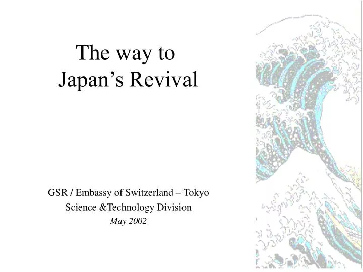 the way to japan s revival