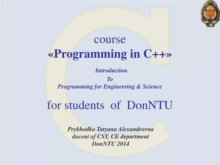 course programming in c introduction to programming for engineering science for students of donntu