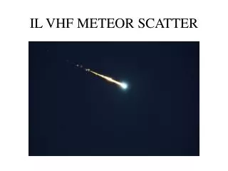 il vhf meteor scatter