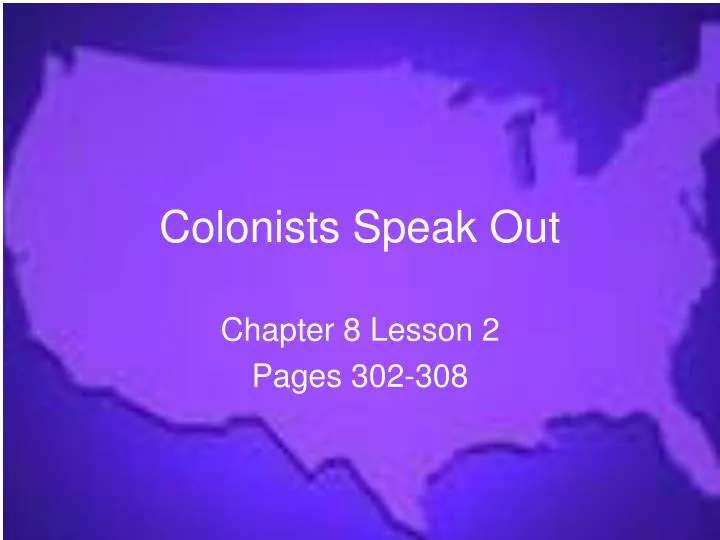 colonists speak out