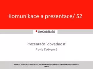komunikace a prezentace s2