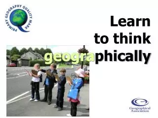 Learn to think geogra phically