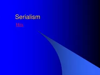 Serialism