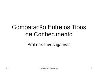 compara o entre os tipos de conhecimento