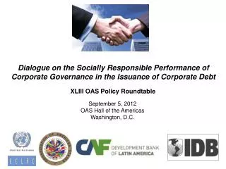 Dialogue on the Socially Responsible Performance of