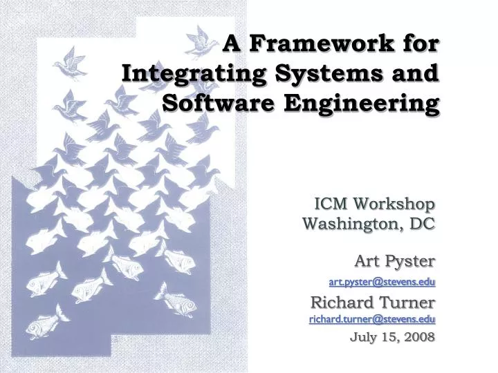 a framework for integrating systems and software engineering