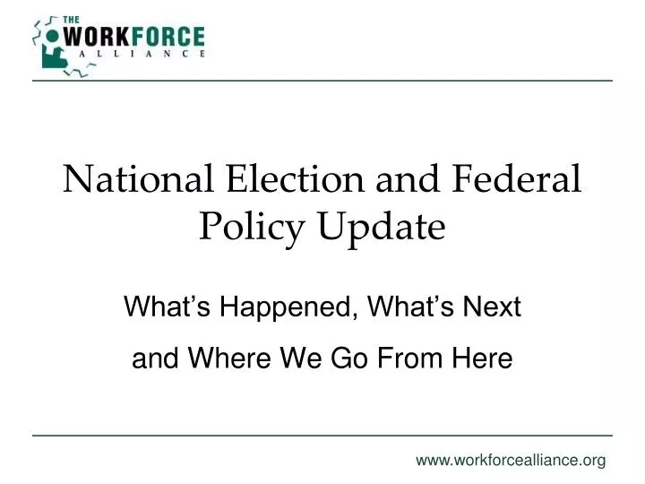 national election and federal policy update