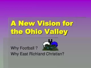 A New Vision for the Ohio Valley