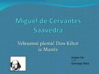 miguel de cervantes saavedra