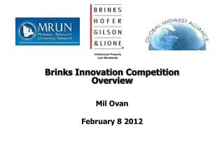 Brinks Innovation Competition Overview Mil Ovan February 8 2012