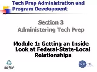 Tech Prep Administration and Program Development