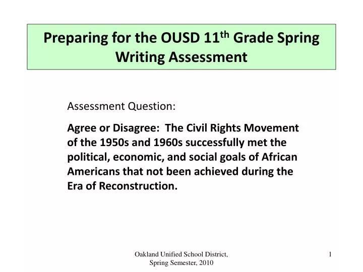 preparing for the ousd 11 th grade spring writing assessment
