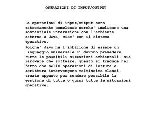 operazioni di input output