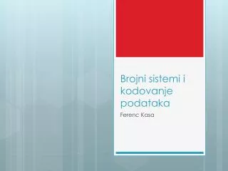 brojni sistemi i kodovanje podataka