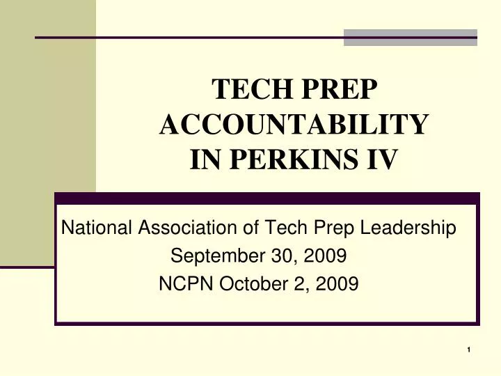 tech prep accountability in perkins iv