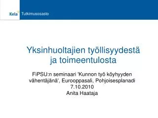 yksinhuoltajien ty llisyydest ja toimeentulosta
