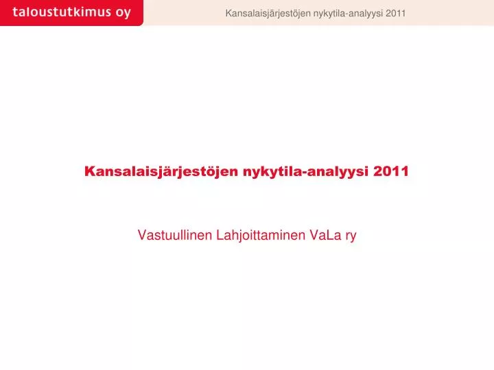 kansalaisj rjest jen nykytila analyysi 2011