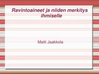 matti jaakkola