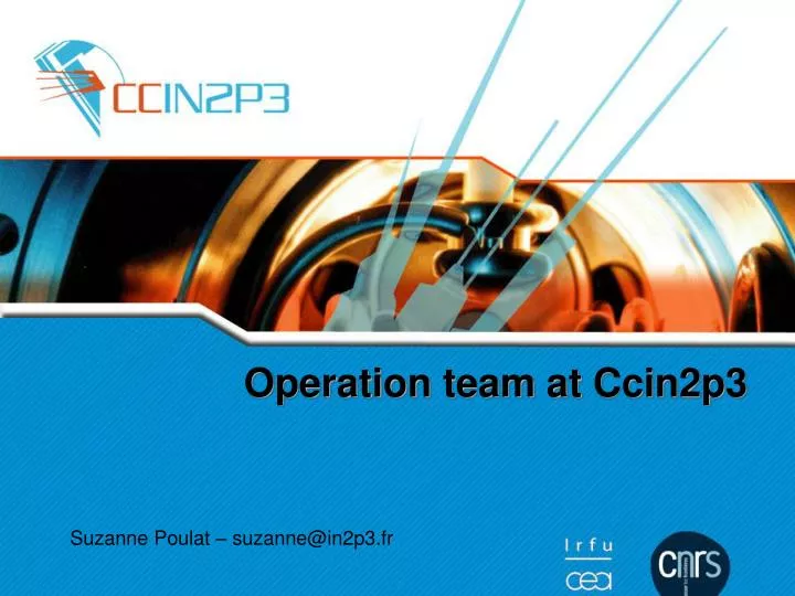 operation team at ccin2p3