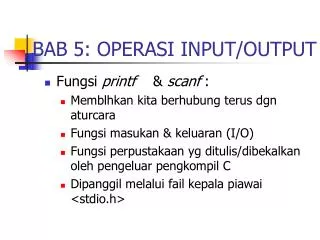 bab 5 operasi input output