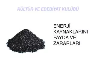 k lt r ve edeb yat kul b