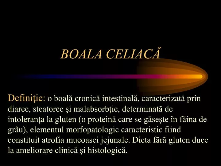 boala celiac