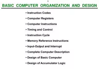 BASIC COMPUTER ORGANIZATION AND DESIGN