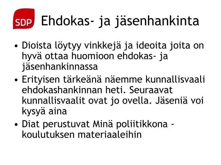 ehdokas ja j senhankinta