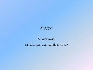 arvot