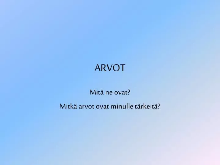 arvot