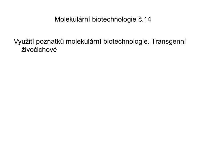 molekul rn biotechnologie 14