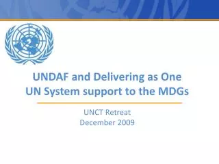 UNCT Retreat December 2009