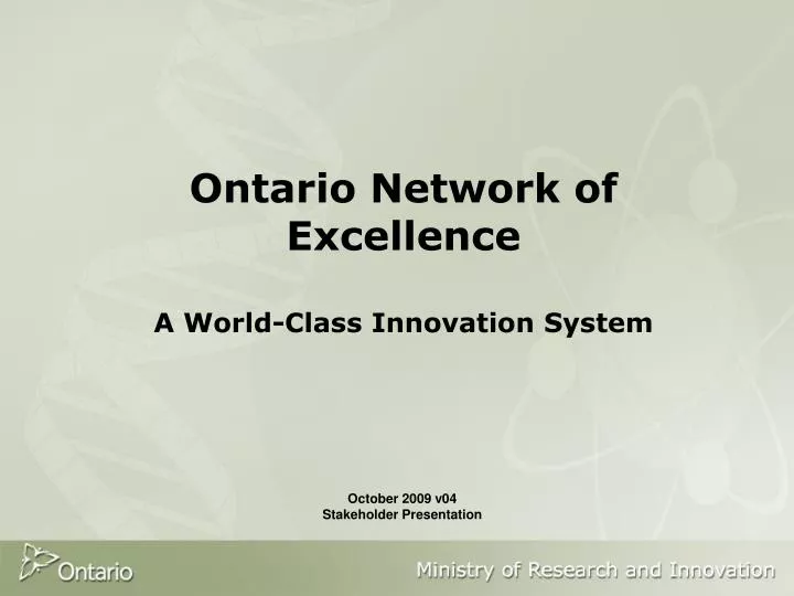 ontario network of excellence a world class innovation system