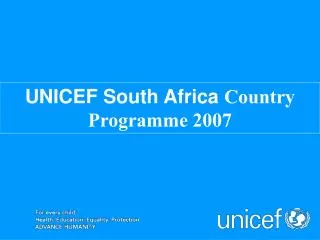 UNICEF South Africa Country Programme 2007