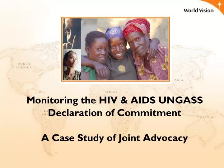 monitoring the hiv aids ungass declaration of commitment a case study of joint advocacy