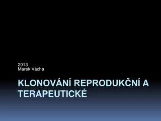 2013 marek v cha