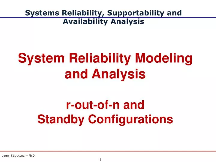 systems reliability supportability and availability analysis