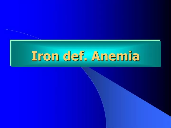 iron def anemia