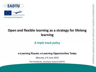 Open and flexible learning as a strategy for lifelong learning A triple track policy