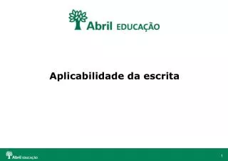 aplicabilidade da escrita