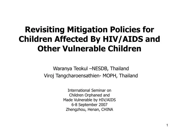 revisiting mitigation policies for children affected by hiv aids and other vulnerable children