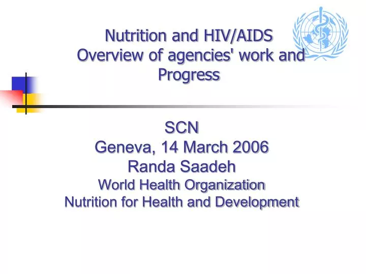 nutrition and hiv aids overview of agencies work and progress